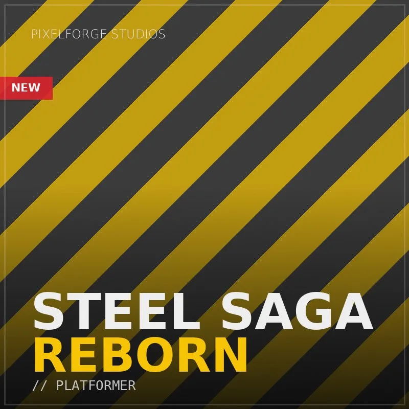 Steel Saga Reborn