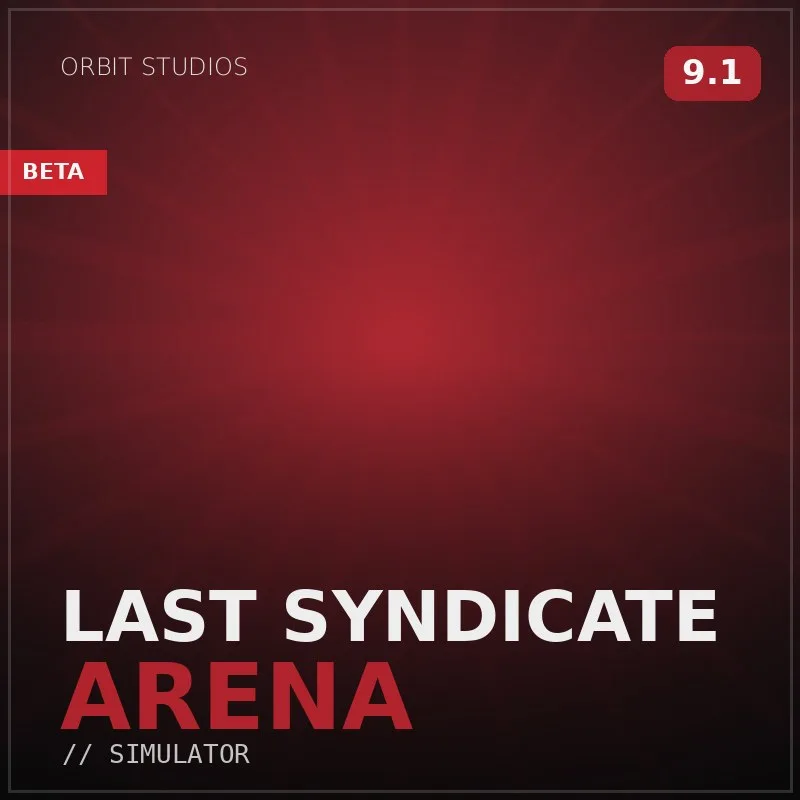 Last Syndicate Arena
